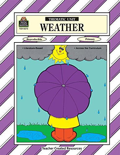 Weather Thematic Unit (Thematic Units)