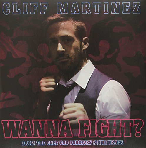 Album art for Wanna Fight? (Limited Edition) by Cliff Martinez