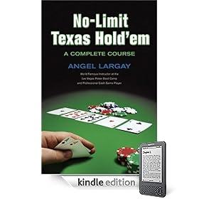 No-Limit Texas Hold'em: A Complete Course