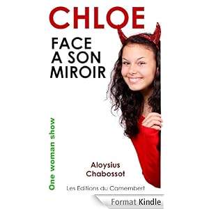 Chlo&eacute; face &agrave; son miroir en cadeau