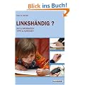 Linksh�ndig? Rat & Information, Tipps & Adressen