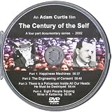 The Century of the Self by Adam Curtis, producer of Power of Nightmares