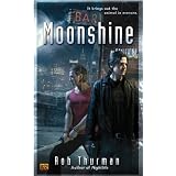 Moonshine (Cal and Niko)von "Rob Thurman"