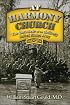 At Harmony Church: The Chronicle of an Unlikely United States Army Ranger