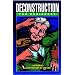 Deconstruction For Beginners