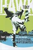Books : Tony Hawk: Professional Skateboarder
