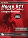 Horse 911: Dr. O'Malley's Veterinary Emergency Handbook