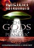 Ancient Astronauts: The Gods From Planet X