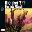 Die drei Fragezeichen - Folge 134: Der tote M�nch