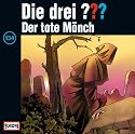 Die drei Fragezeichen - Folge 134: Der tote M&ouml;nch