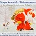 Morgen Kommt der Weihnachtsmann