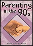 Parenting in the 90's