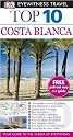 DK Eyewitness Top 10 Travel Guide: Costa Blanca