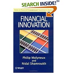 Financial Innovation (Financial Economics and Quantitative Analysis Series)