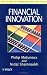 Financial Innovation (Financial Economics and Quantitative Analysis Series)