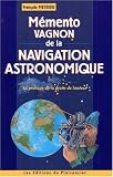 M�mento de la navigation astronomique