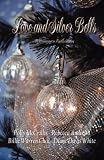 Love and Silver Bells