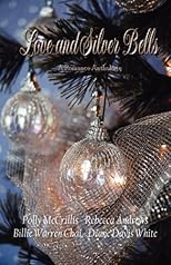 Love and Silver Bells