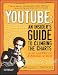 YouTube: An Insider's Guide to Climbing the Charts