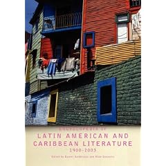 Encyclopedia of Latin American and Caribbean Literature, 1900-2003 (Encyclopedias of Contemporary Culture) (Gebundene Ausgabe)