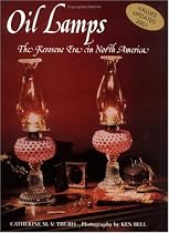 Oil Lamps: The Kerosene Era in North America