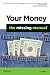 Your Money: The Missing Manual