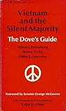 Vietnam and the silent majority : the dove's guide