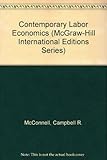 Contemporary labor economics