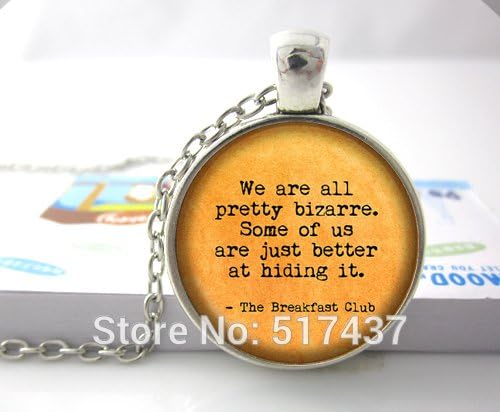 Pretty Lee 1Pc We Are All Pretty Bizarre. Some Of Us Are Just Better At Hiding It. Handmade Glass Dome Art Pendant Necklace