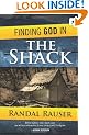 Finding God in the Shack: Conversations on an Unforgettable Weekend