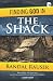 Finding God in the Shack: Conversations on an Unforgettable Weekend