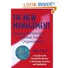 The New Management: Bringing Democracy & Markets Inside Organizations