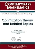 Optimization theory and related topics : Israel mathematical conference proceedings, a workshop in memory of Dan Butnariu, January 11-14, 2010, Haifa, Israel