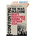 Confronting the War Machine: Draft Resistance during the Vietnam War