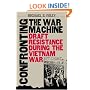 Confronting the War Machine: Draft Resistance during the Vietnam War