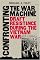 Confronting the War Machine: Draft Resistance during the Vietnam War