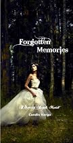 Forgotten Memories (A Saving Angels Novel)-From Free Kindle Books Library Click to Download Free Kindle Book -> Forgotten Memories (A Saving Angels Novel)