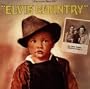 Elvis Country (I'm 10,000 Years Old) (The Original Elvis Presley Collection, Volume 36)