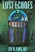 Lost Echoes (Hardcover)