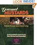 Gourmet Mustards: The How-Tos of Making & Cooking with Mustards (Creative Cooking Series)