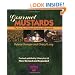 Gourmet Mustards: The How-Tos of Making & Cooking with Mustards (Creative Cooking Series)