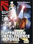 Supressed Intelligence Reports: News They Dare Not Print!