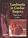 Landmarks In Cardiac Surgery