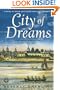 City of Dreams: A Novel of Nieuw Amsterdam and Early Manhattan