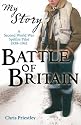 Battle of Britain (My Story): A Second World War Spitfire Pilot, 1939-1941