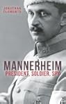 Mannerheim: President, Soldier, Spy
