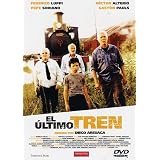 Der letzte Zug / Last Train ( El �ltimo tren ) [ Spanische Fassung, Keine Deutsche Sprache ]von "Hector Alterio"