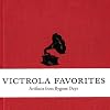 Victrola Favorites: Artifacts from Bygone Days