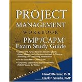 Project Management Workbook and PMP/CAPM Exam Study Guide , 9th Edition