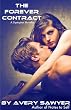 The Forever Contract (A Dystopian YA Novella)